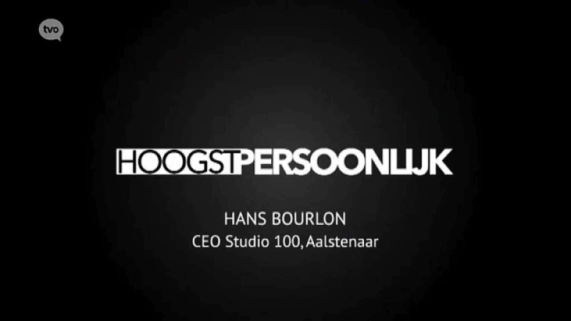 Hoogstpersoonlijk met Hans Bourlon