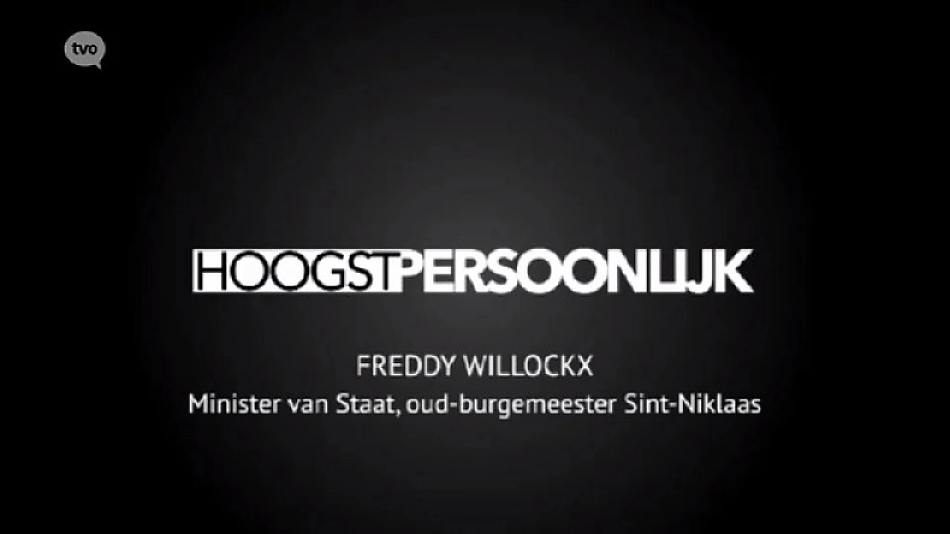 Hoogstpersoonlijk met Freddy Willockx