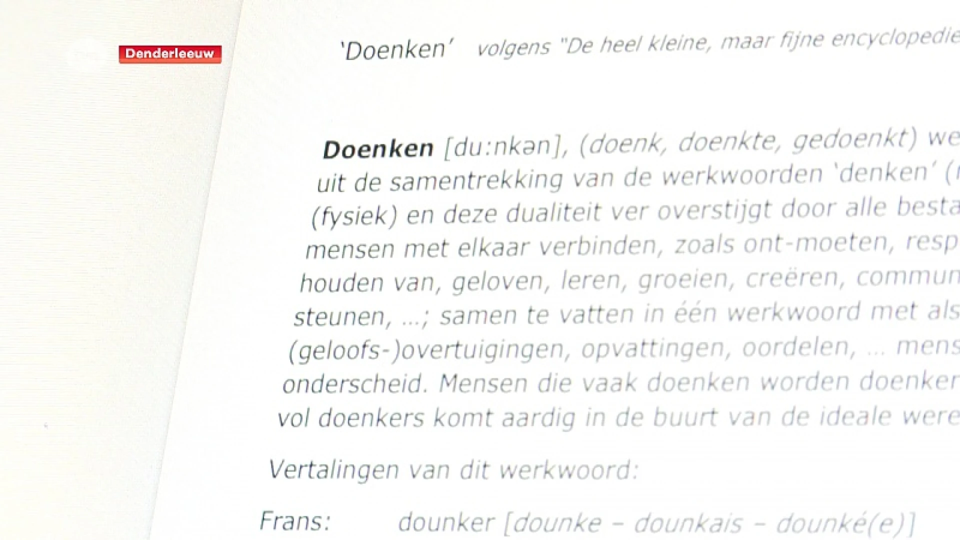 Weet u wat 'doenken' is? In Denderleeuw willen ze het woord alvast in het woordenboek krijgen