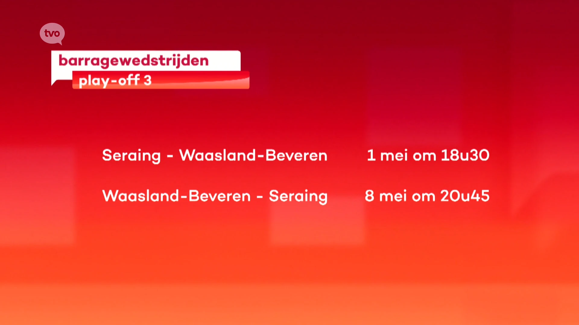 Barragewedstrijden Waasland-Beveren op 1 en 8 mei