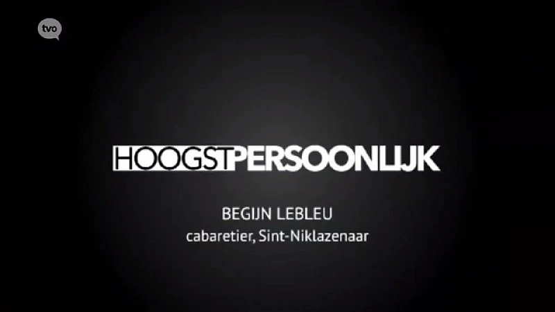 Hoogstpersoonlijk met Begijn Lebleu