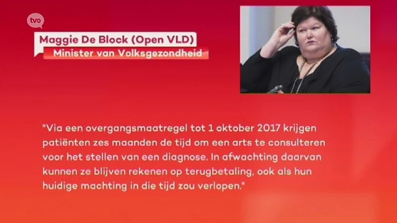 Maggie De Block: "Al zeker terugbetaling tot 1 oktober"